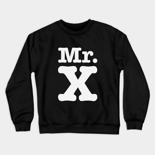 Mr. X Crewneck Sweatshirt by avperth